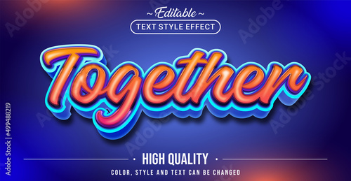 Editable text style effect - Together text style theme.