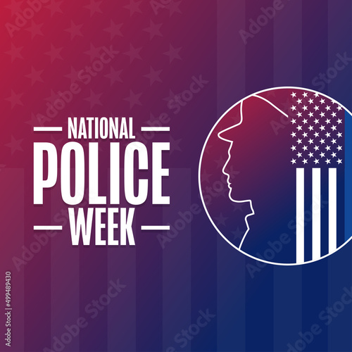 National Police Week. Holiday concept. Template for background, banner, card, poster with text inscription. Vector EPS10 illustration.