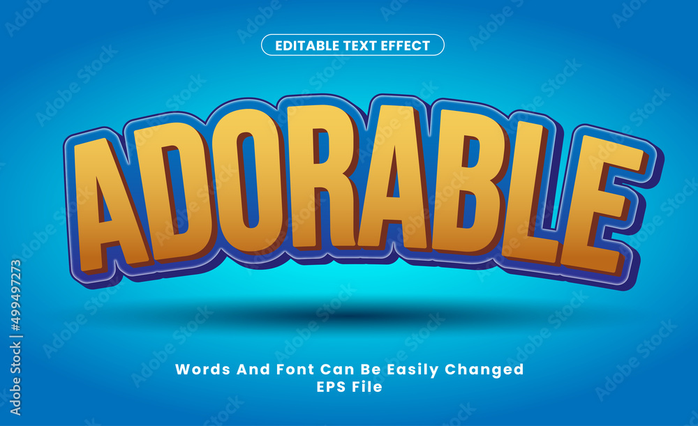 Editable Adorable Text Effect word and font be change