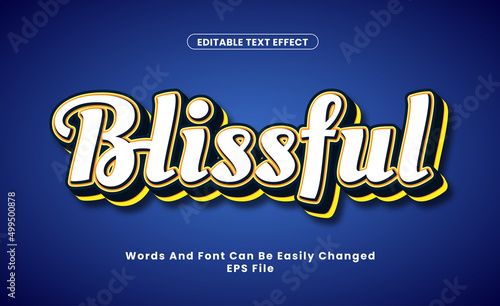 Editable blissful Text Effect word and font be change