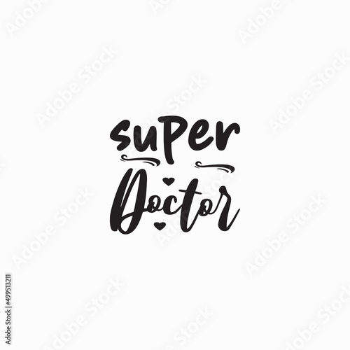 super doctor black letter quote