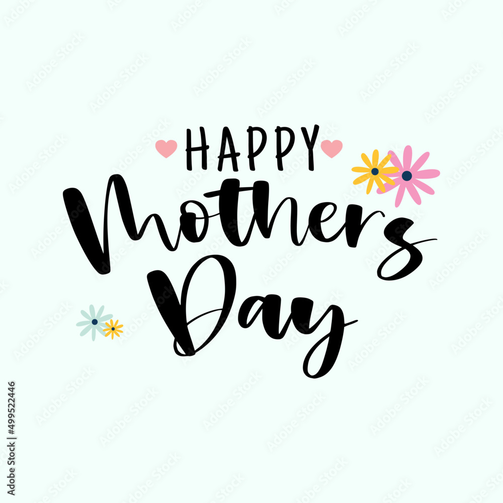 Obraz premium Happy Mother's day hand lettering typography. caligraphy design