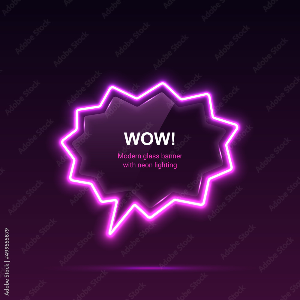 Glass banner with neon lights. Speech bubbles Glass banner with neon lights. Speech bubbles