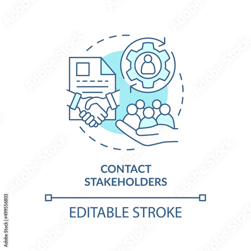 Contact stakeholders turquoise concept icon. Step of stakeholder relations abstract idea thin line illustration. Isolated outline drawing. Editable stroke. Arial, Myriad Pro-Bold fonts used