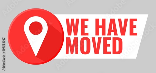 We Have Moved Banner, Office Change Address, New House or Site Location Announcement. Map Street Background. Vector Illustration
