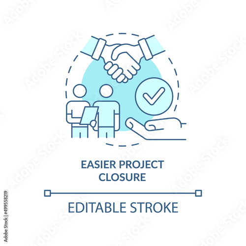 Easier project closure turquoise concept icon. Benefit of stakeholder management abstract idea thin line illustration. Isolated outline drawing. Editable stroke. Arial, Myriad Pro-Bold fonts used