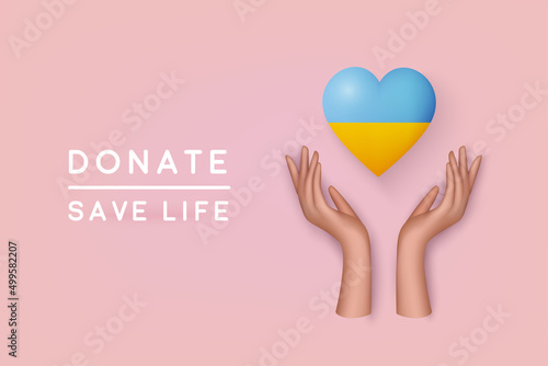 Save life in Ukraine. Donate. 3D Web Vector Illustrations.