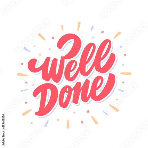 Well done. Vector lettering banner.