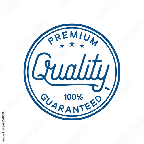 Premium Quality Product. 100  Guaranteed Design Template. vector and Illustration. 