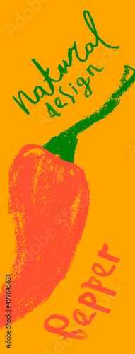 Vector hot pepper banner. Hand-drawn pepper illustration. Red chilli background. Organic homemade vegetable. Vegan food flyer. Spices sign Vegetarian restaurant.