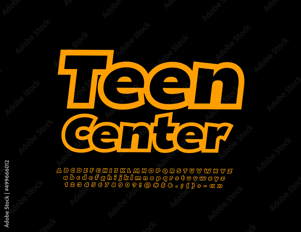 Vector funky sign Teen Center with trendy Font. Stylish set of Alphabet Letters, Numbers and Symbols