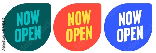 Now open sticky badge set. Label template with opening announcement vector illustration isolated on white background