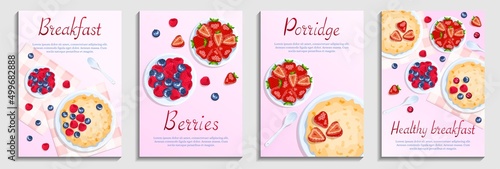 Porridge and berries. Raspberry, cranberry, strawberry and blueberry. Breakfast, healthy food, dieting concept. Set of a4 vector illustration for flyer, poster, banner.