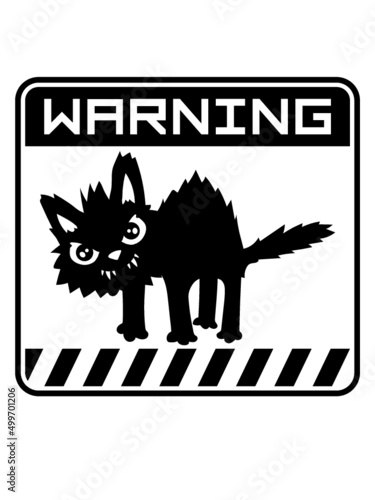 Gefährliche Katze Warnung 