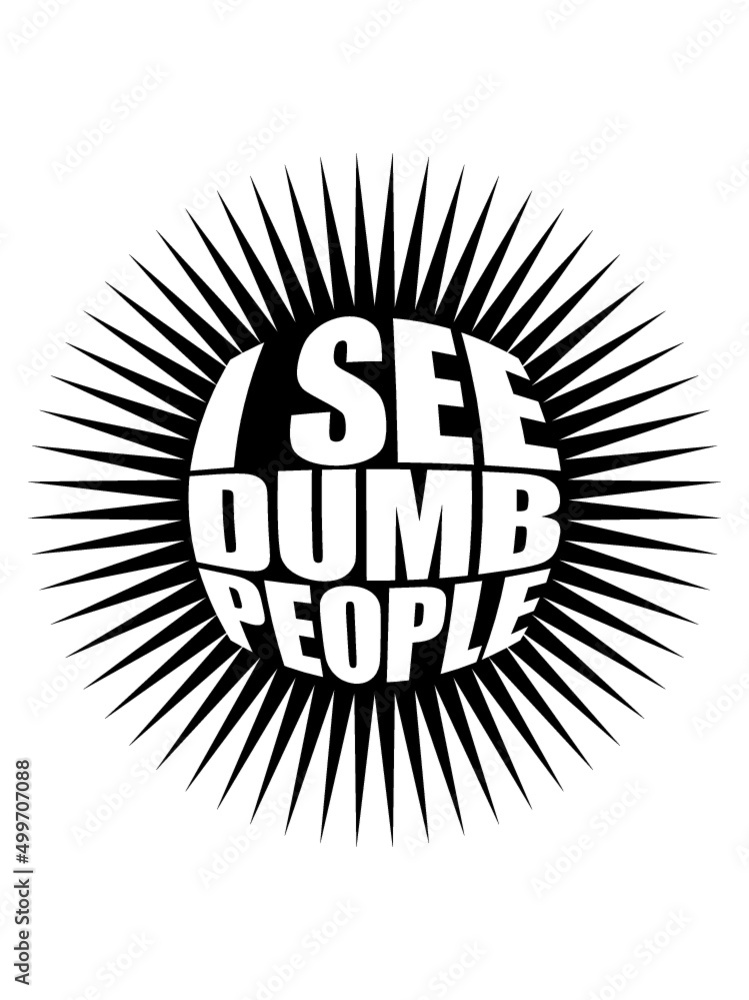 Naklejka premium Dumme Menschen Stern 