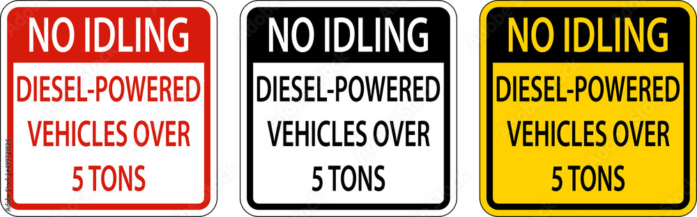 No Idling Diesel Vehicles Sign On White Background