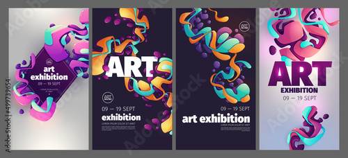 Art exhibition posters, invitation to modern exposition. Abstract background, modern acrylic paints design, invite in art deco style with colorful 3d liquid glossy painting stains, Vector flyers set