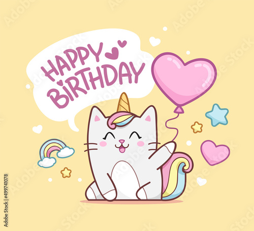 Cute baby Caticorn kitten or Cat Unicorn on happy birthday card template. Happy birthday card design with cute kawaii kitten. Unicorn cat with congratulations and a balloon in hand