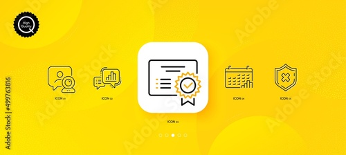 Video conference, Calendar graph and Reject protection minimal line icons. Yellow abstract background. Graph chart, Certificate icons. For web, application, printing. Vector