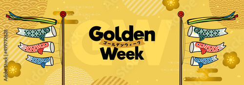 Golden week Banner vector illustration. Koinobori Carp streamers on gold elements background. Japanese translate: "Golden week holiday"..