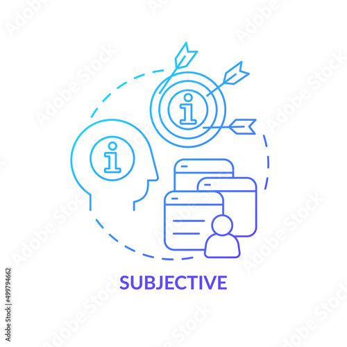 Subjective blue gradient concept icon. Information type abstract idea thin line illustration. Express personal opinion. Interpretation. Isolated outline drawing. Myriad Pro-Bold font used