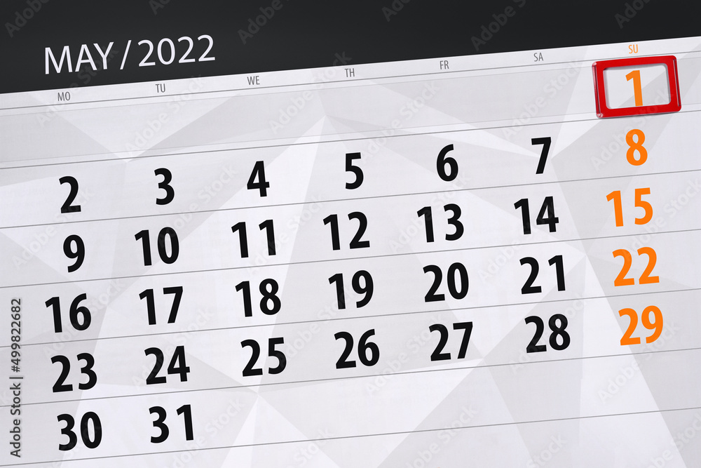 Fototapeta premium Calendar planner for the month may 2022, deadline day, 1, sunday
