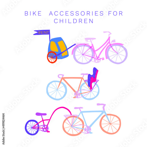 An assortiment of bike accessories for children. Rent a child trailer, a baby seat or a tag along. Rent bikes and accessories for the whole family. Vector illustration.