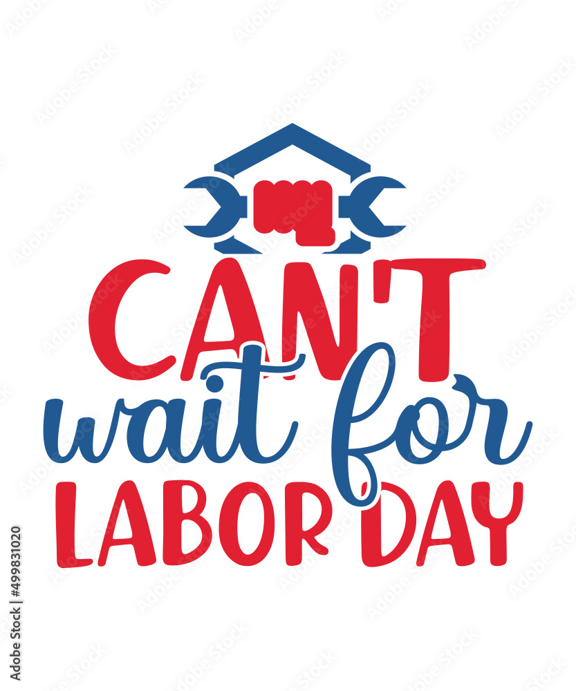 LABOUR DAY,SVG Bundle,Holiday Svg,Patriotic Svg,Labor Day Print,Happy