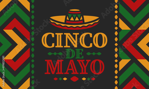 Cinco de Mayo in Mexico. Traditional mexican fiesta in May. National happy holiday with carnival, festival and parade. Latin american and spanish pattern. Illustration with sombrero. Vector poster