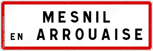 Panneau entrée ville agglomération Mesnil-en-Arrouaise / Town entrance sign Mesnil-en-Arrouaise