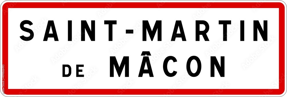 Panneau entrée ville agglomération Saint-Martin-de-Mâcon / Town entrance sign Saint-Martin-de-Mâcon