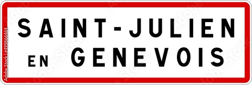 Panneau entrée ville agglomération Saint-Julien-en-Genevois / Town entrance sign Saint-Julien-en-Genevois photo