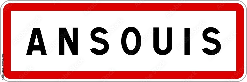 Panneau entrée ville agglomération Ansouis / Town entrance sign Ansouis Panneau entrée ville agglomération Ansouis / Town entrance sign Ansouis