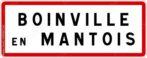Panneau entrée ville agglomération Boinville-en-Mantois / Town entrance sign Boinville-en-Mantois