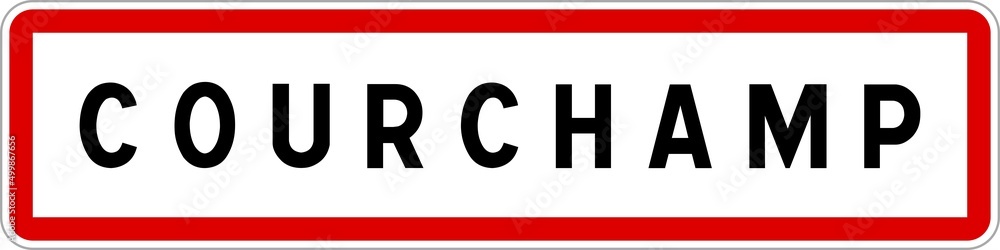 Panneau entrée ville agglomération Courchamp / Town entrance sign Courchamp