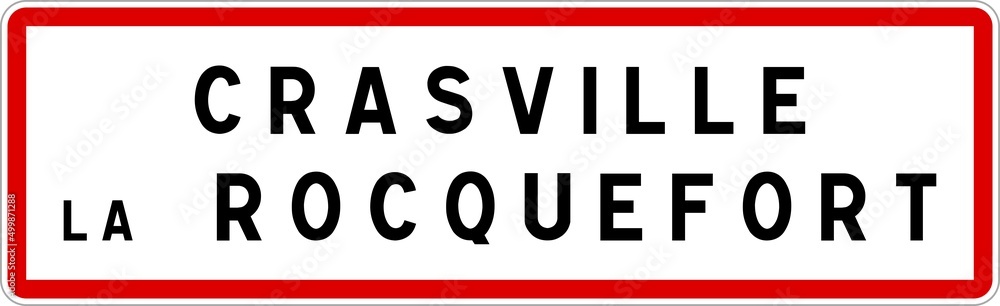 Panneau entrée ville agglomération Crasville-la-Rocquefort / Town entrance sign Crasville-la-Rocquefort Panneau entrée ville agglomération Crasville-la-Rocquefort / Town entrance sign Crasville-la-Rocquefort