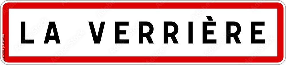 Panneau entrée ville agglomération La Verrière / Town entrance sign La Verrière Panneau entrée ville agglomération La Verrière / Town entrance sign La Verrière
