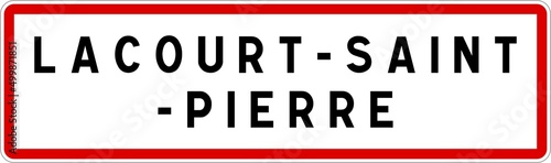 Panneau entrée ville agglomération Lacourt-Saint-Pierre / Town entrance sign Lacourt-Saint-Pierre