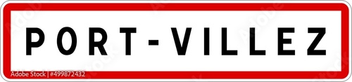 Fotografi Panneau entrée ville agglomération Port-Villez / Town entrance sign Port-Villez