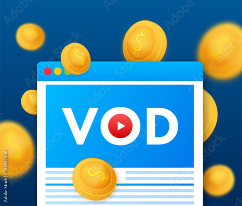 VOD - Video On Demand , Video monetization. Vector stock illustration.
