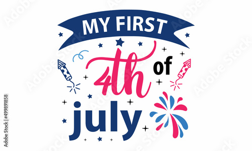 My first 4th of July SVG 