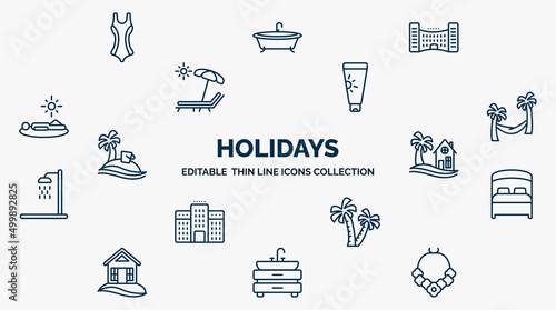 concept of holidays web icons in outline style. thin line icons such as swimming suit, hotel building, sunscreen bottle, hammock relaxing, beach house, bed, palm trees, basin, flower necklace