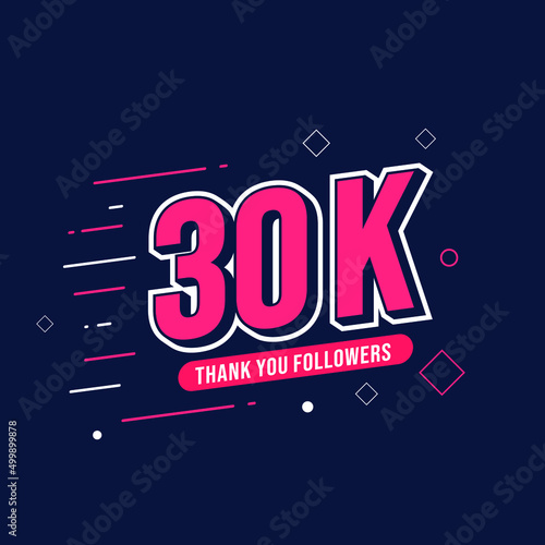 Thank You 30K Followers. Template Background Design. Congratulation Post Social Media Template
