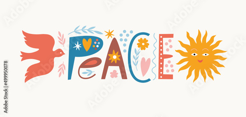 Lettering Peace. Hand drawn letters with decor elements, sun and flying bird, dove , symbols of peace , goodness