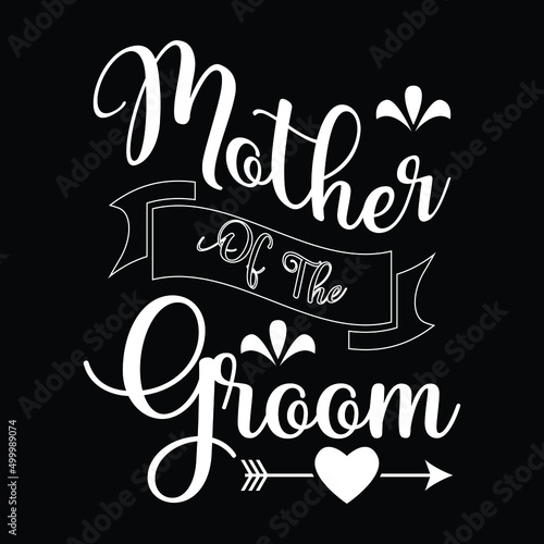 Mother Of The Groom Wedding Mom T-Shirt T-Shirt