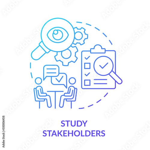 Study stakeholders blue gradient concept icon. Examine investors. Step of stakeholder relations abstract idea thin line illustration. Isolated outline drawing. Myriad Pro-Bold font used