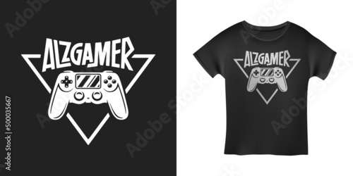 Video games related t-shirt design. Hand drawn joystick gamepad controller. Alzgamer funny joke quote text phrase quotation. Vector vintage illustration.