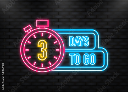 Neon Icon. 3 Days to go poster in flat style. Vector illustration for any purpose