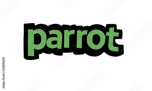 PARROT  writing graffiti design on white background