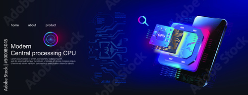 Modern CPU illustration. Computer processor. Futuristic microprocessor with mobile phone. New generation digital chip with HUD elements. Advanced internet technologies